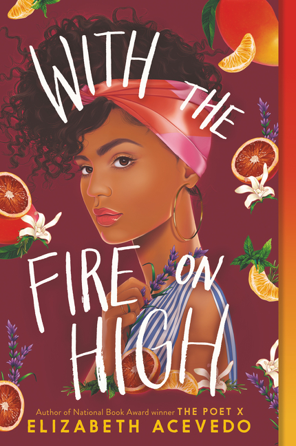 With the Fire on High | Acevedo, Elizabeth