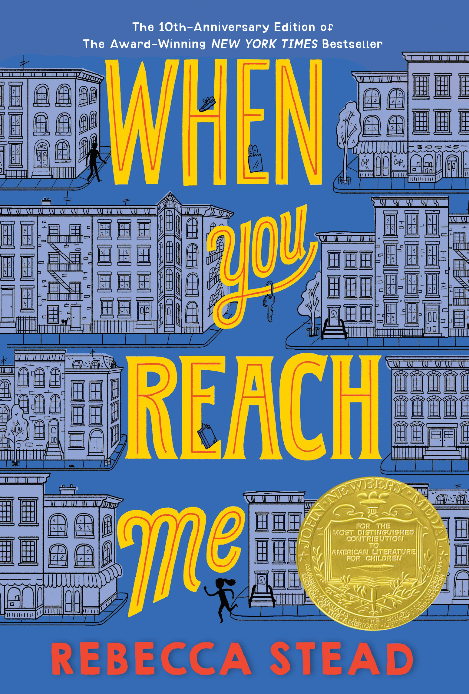 When You Reach Me : (Newbery Medal Winner) | Stead, Rebecca