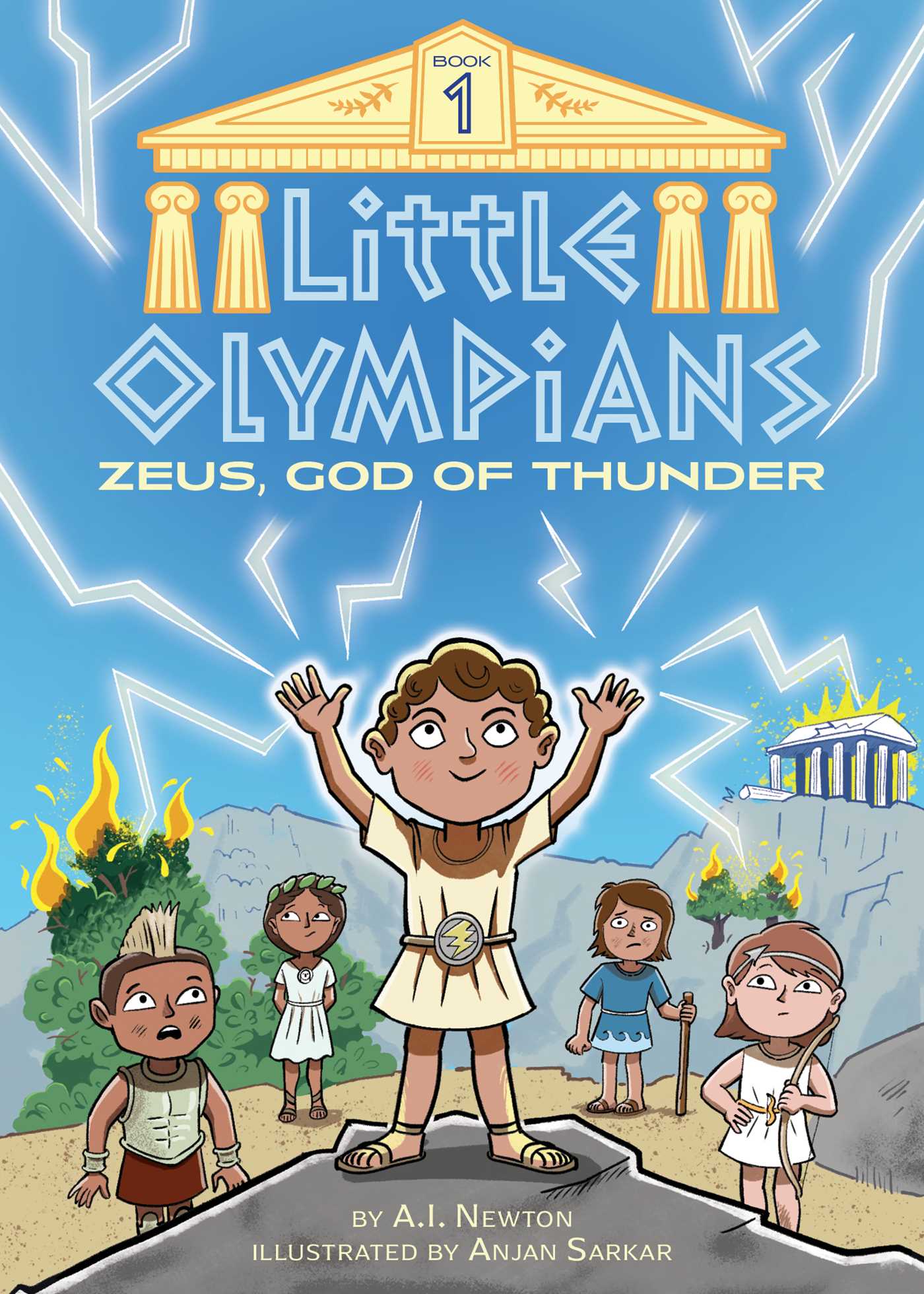 Little Olympians T.01 - Zeus, God of Thunder | Newton, A.I.