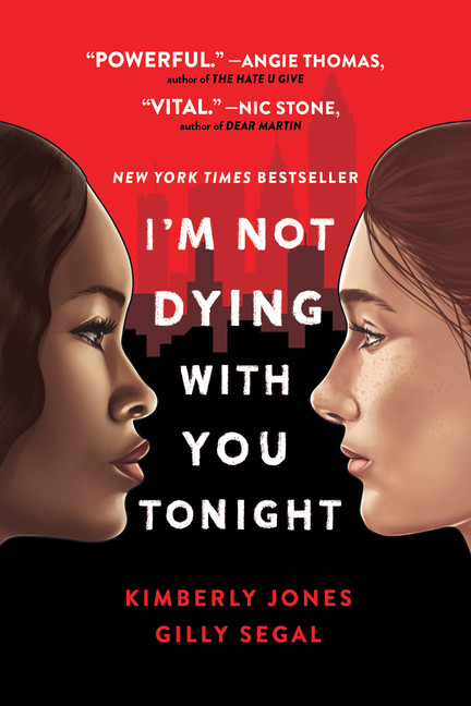 I'm Not Dying with You Tonight | Jones, Kimberly