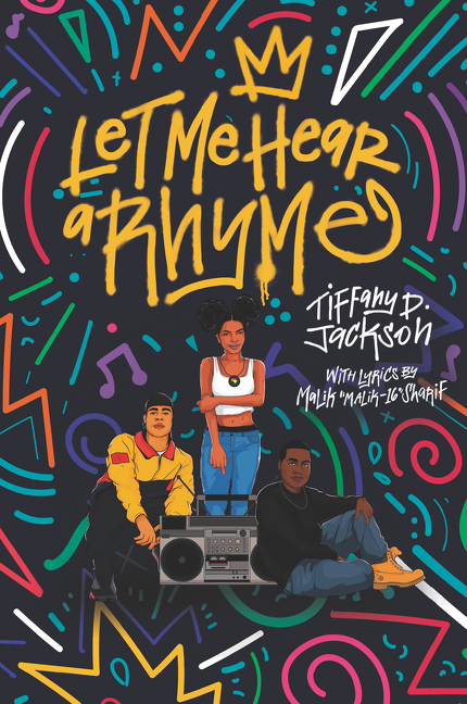Let Me Hear a Rhyme | Jackson, Tiffany D.