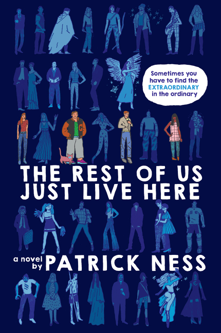 The Rest of Us Just Live Here | Ness, Patrick