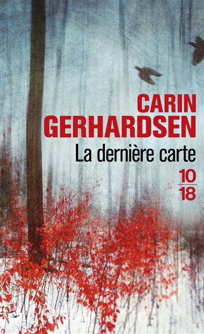 La dernière carte  | Gerhardsen, Carin