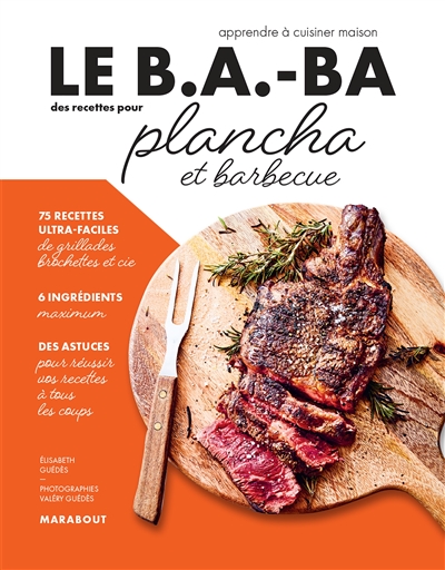 B.a.-ba des recettes pour plancha et barbecue (Le) | Guedes, Elisabeth