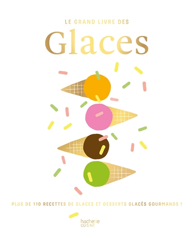 grand livre des glaces (Le) | Saunier-Talec, Catherine