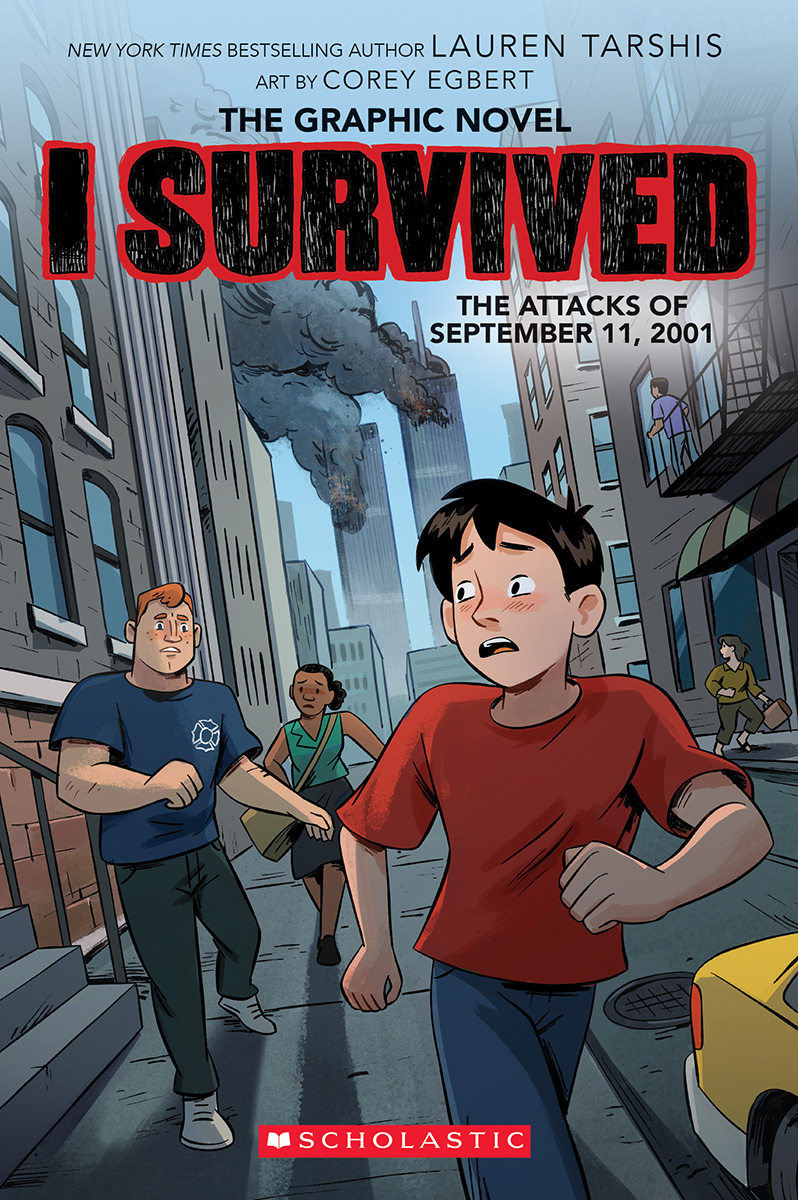 I Survived Graphic T.04 - I Survived the Attacks of September 11, 2001  | Tarshis, Lauren