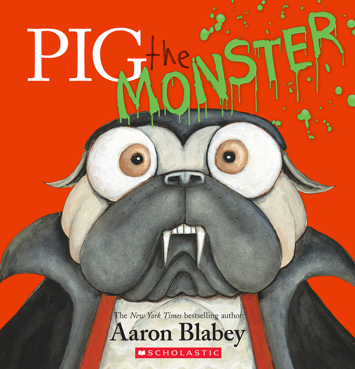 Pig the Monster | Blabey, Aaron