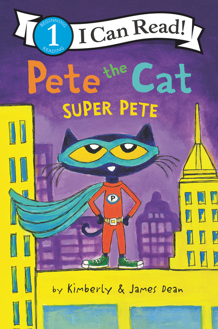 Pete the Cat - Super Pete (level 1) | Dean, James