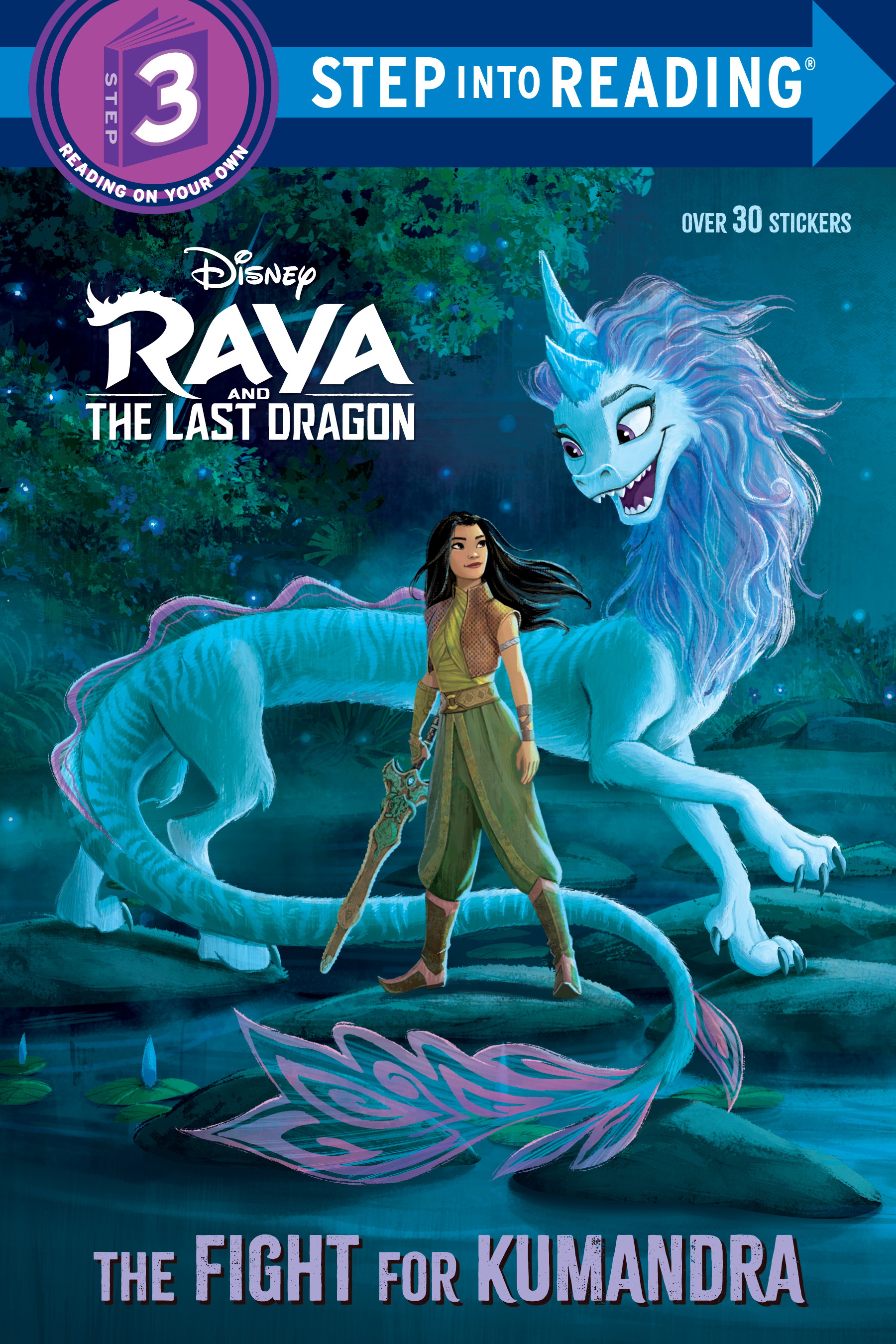 Step into Reading - The Fight for Kumandra (Disney Raya and the Last Dragon) | 