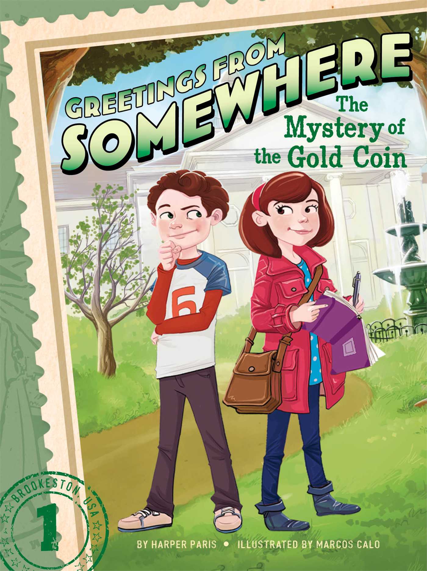Greetings from Somewhere T.01 - The Mystery of the Gold Coin | Paris, Harper