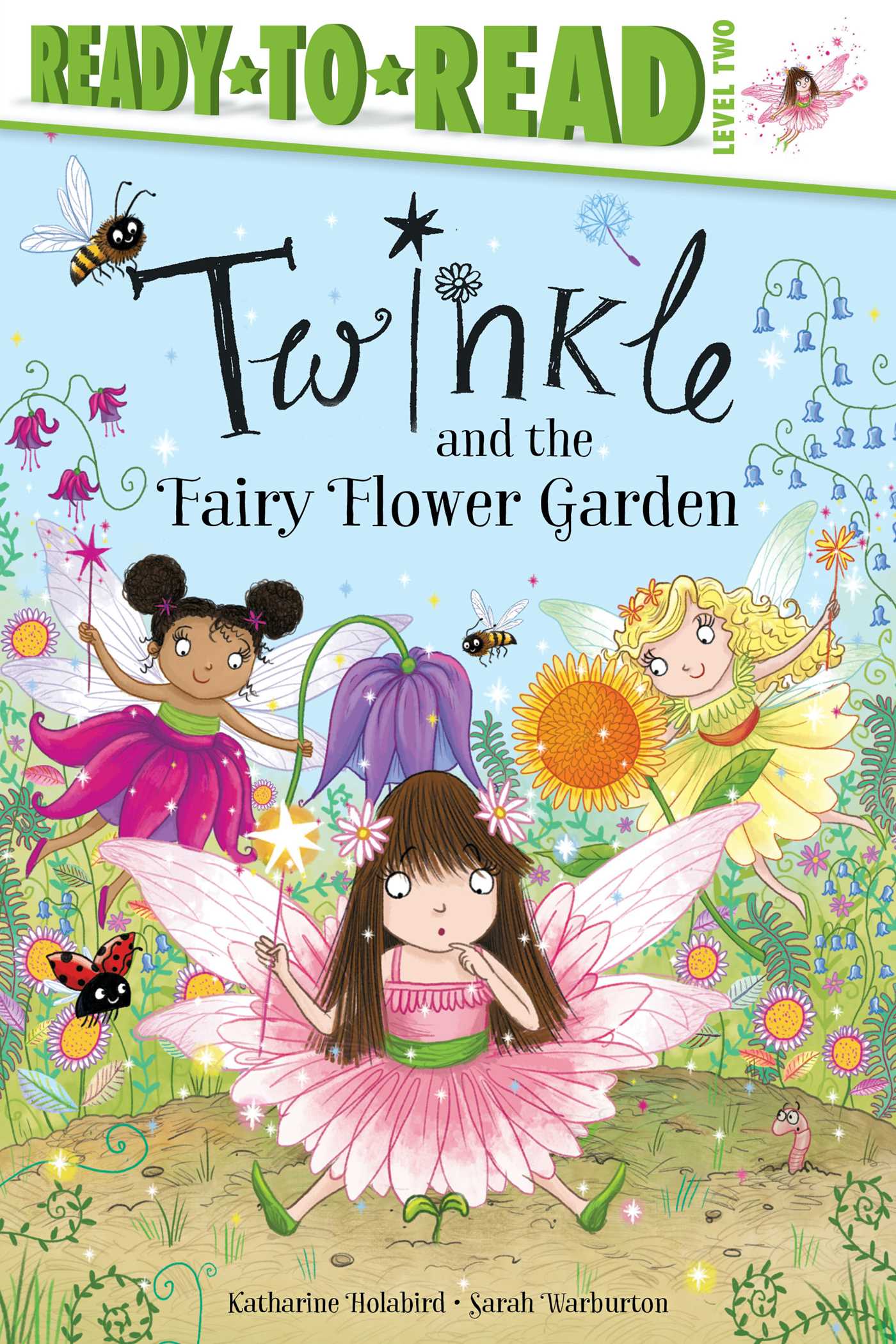 Twinkle and the Fairy Flower Garden (level 2) | Holabird, Katharine