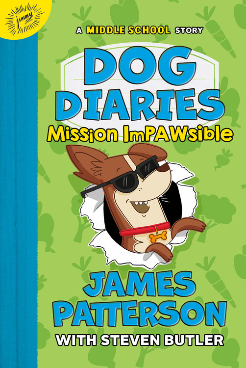 Dog Diaries T.03 - Mission Impawsible : A Middle School Story | Patterson, James