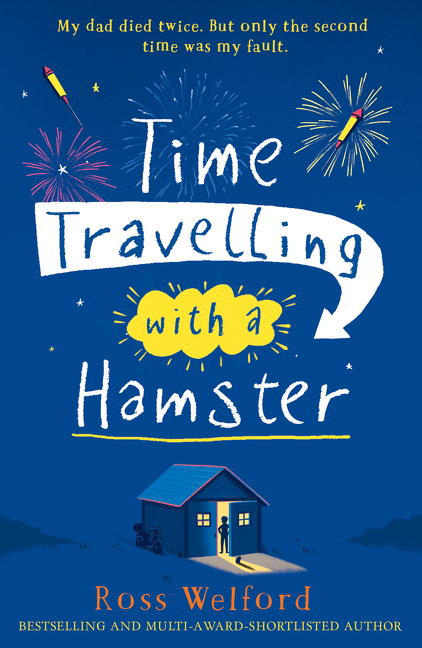 Time Travelling with a Hamster | Welford, Ross