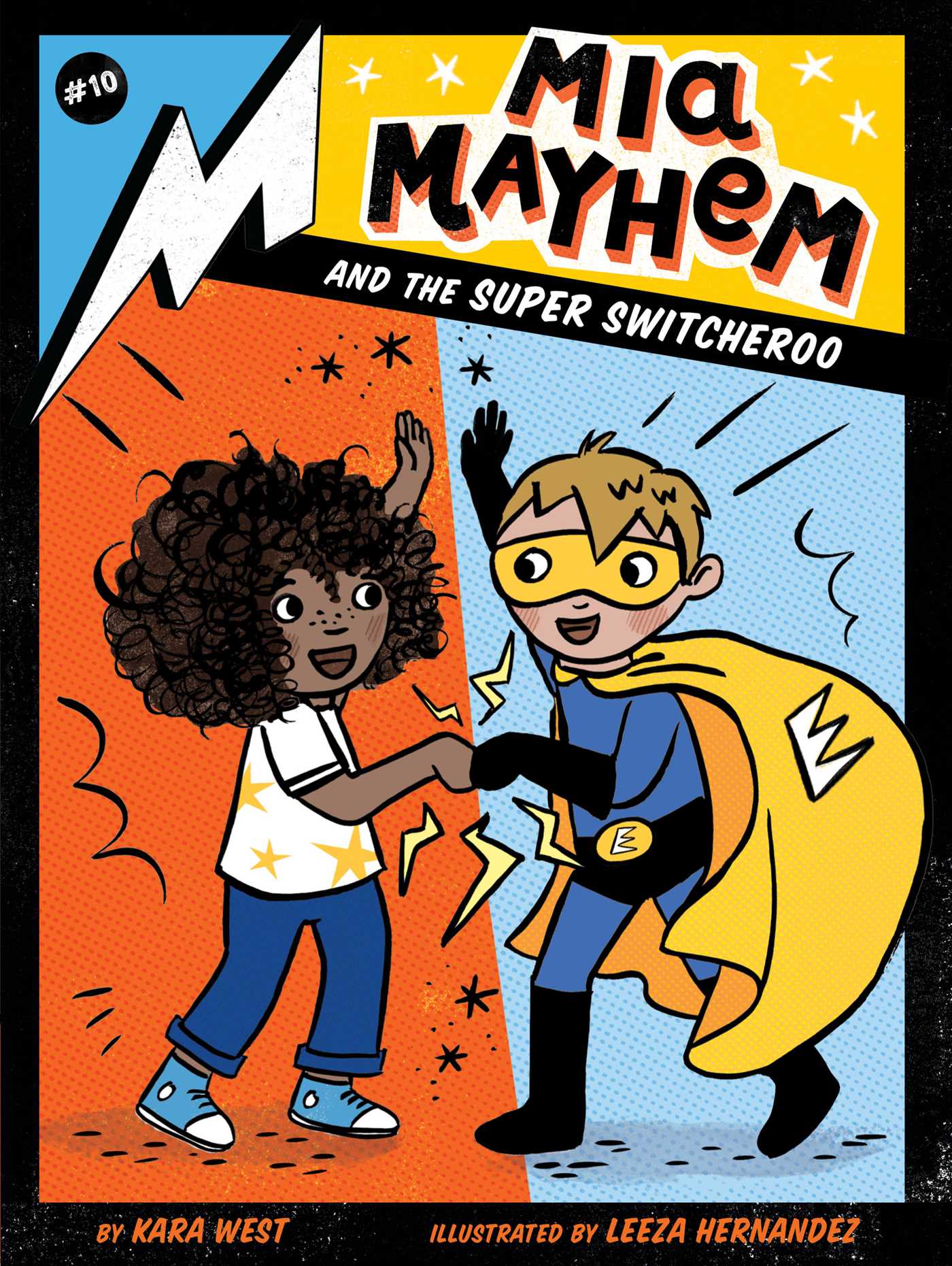 Mia Mayhem T.10 - Mia Mayhem and the Super Switcheroo | West, Kara