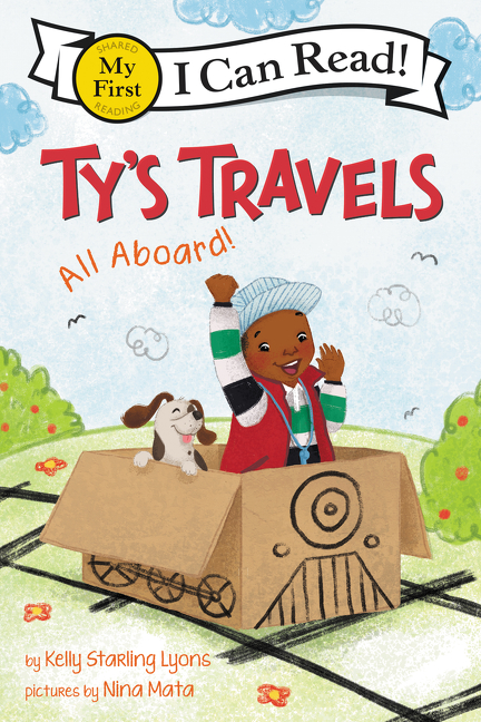 Ty's Travels - All Aboard! (My First I Can Read) | Lyons, Kelly Starling