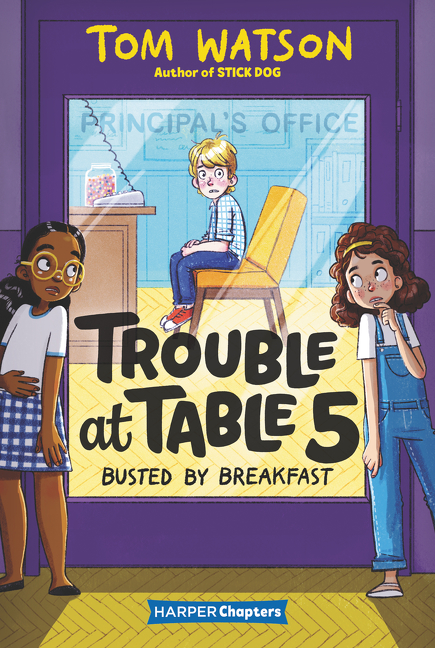 Trouble at Table 5 T.02 - Busted by Breakfast | Watson, Tom