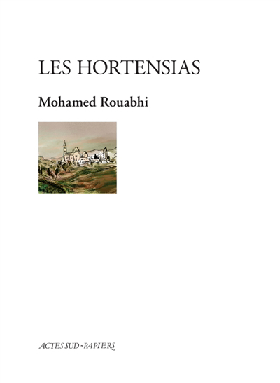 Hortensias (Les) | Rouabhi, Mohamed