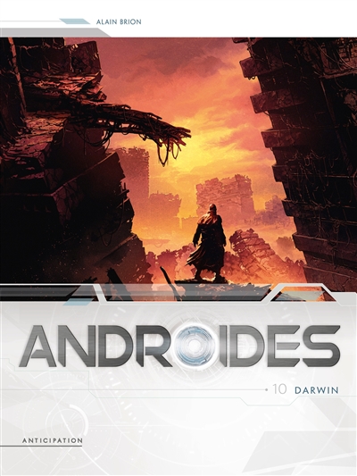 Androïdes T.10 - Darwin | Brion, Alain