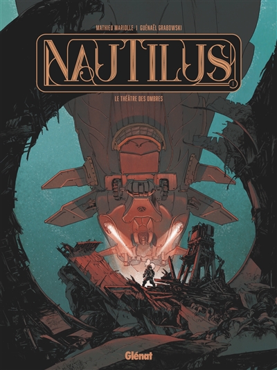 Nautilus T.01 - Le théâtre des ombres | Mariolle, Mathieu