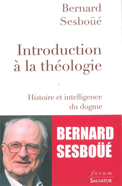 Introduction à la théologie | Sesboüé, Bernard