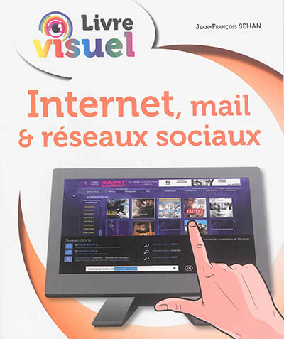 Internet, mail & réseaux sociaux | Sehan, Jean-François