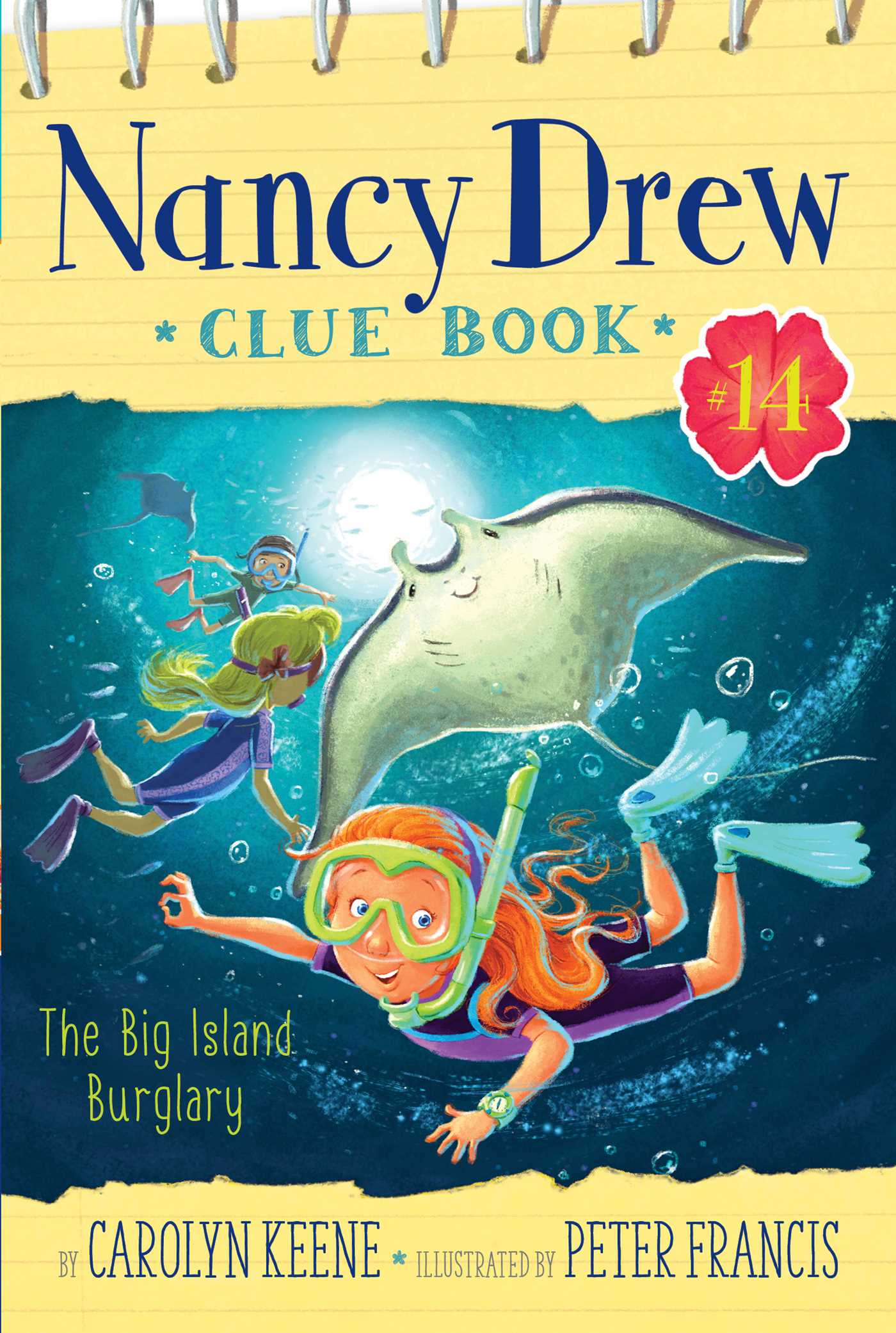 Nancy Drew Clue Book T.14 - The Big Island Burglary | Keene, Carolyn
