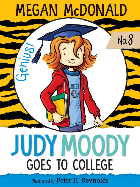 Judy Moody T.08 - Judy Moody Goes to College | McDonald, Megan