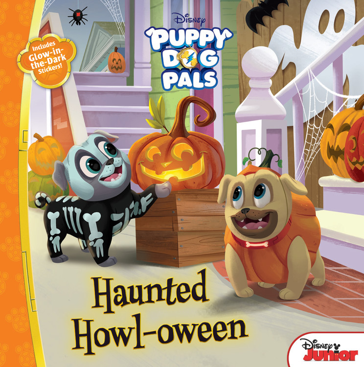 Puppy Dog Pals Haunted Howl-oween : With Glow-in-the-Dark Stickers! | 