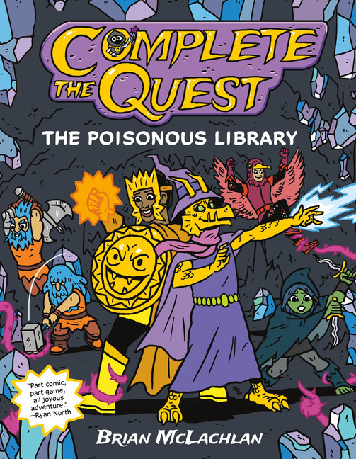 Complete the Quest: The Poisonous Library | McLachlan, Brian