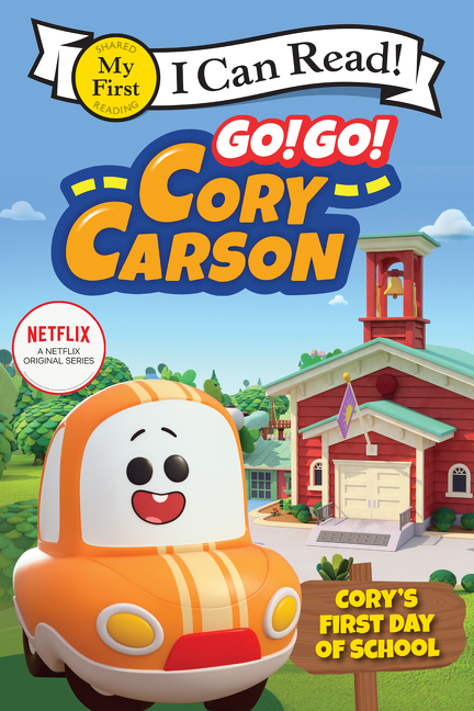 Go! Go! Cory Carson - Cory's First Day of School (My First I Can Read) | Netflix