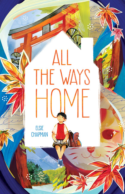 All the Ways Home | Chapman, Elsie