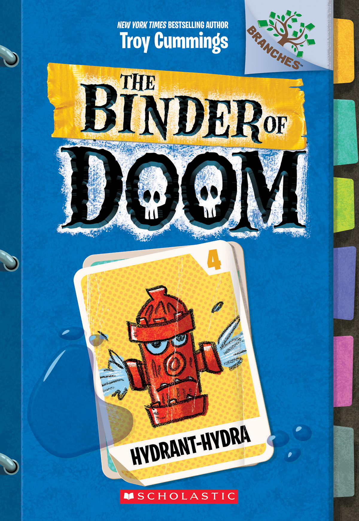 The Binder of Doom T.04 - Hydrant-Hydra | Cummings, Troy