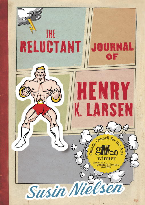The Reluctant Journal of Henry K. Larsen | Nielsen, Susin