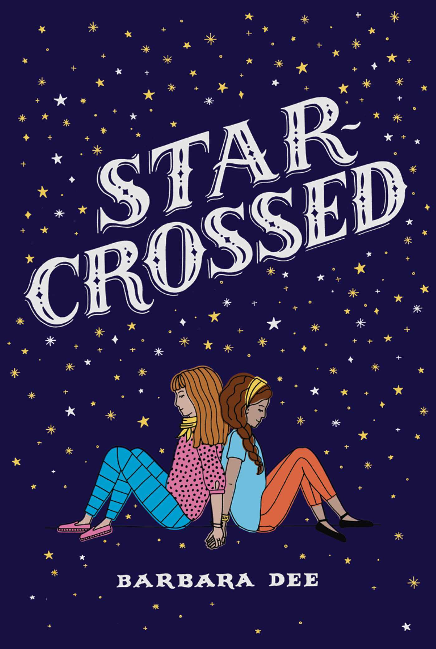 Star-Crossed | Dee, Barbara