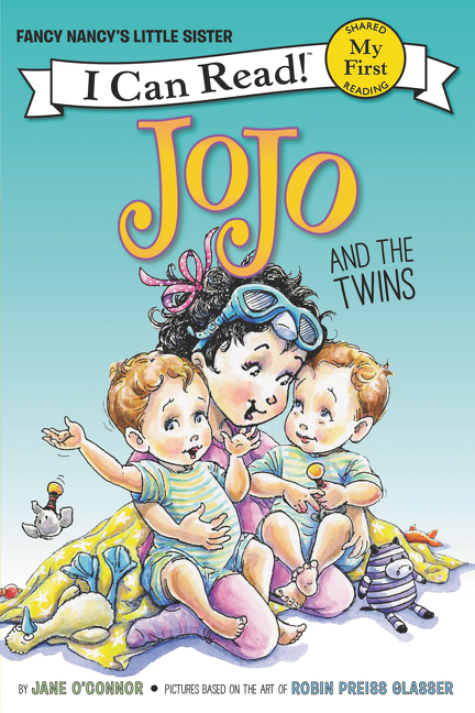 Fancy Nancy - JoJo and the Twins (My First I Can Read) | O'Connor, Jane