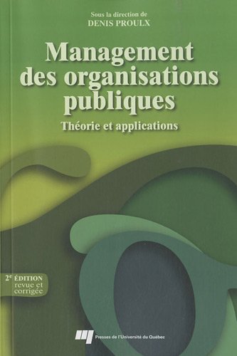 Management des organisations publiques : théorie et applications | Proulx, Denis