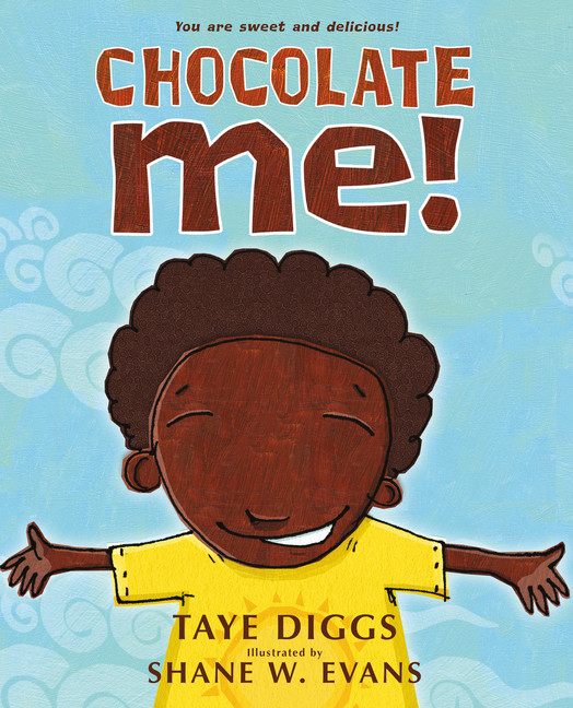 Chocolate Me! | Diggs, Taye