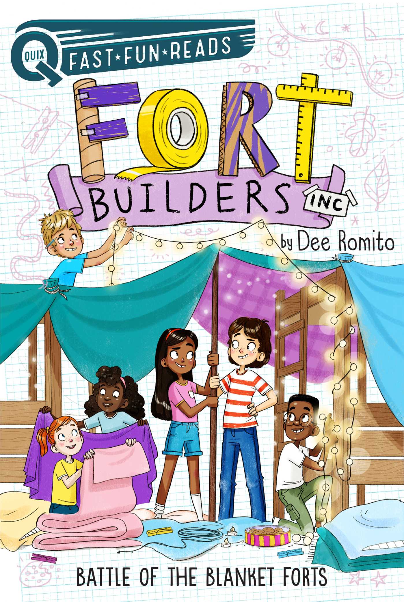 Fort Builders Inc. T.03 - Battle of the Blanket Forts  | Romito, Dee