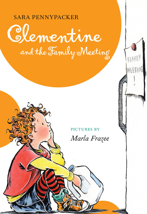 Clementine T.05 - Clementine and the Family Meeting | Pennypacker, Sara