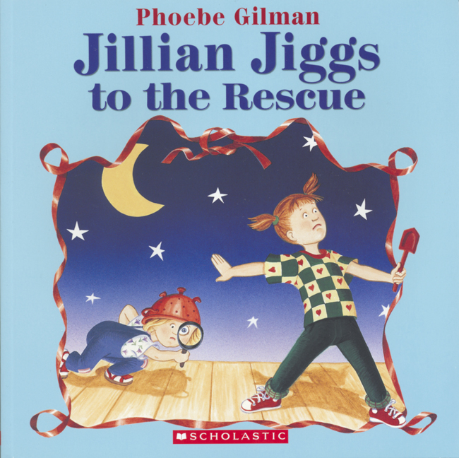 Jillian Jiggs to the Rescue | Gilman, Phoebe