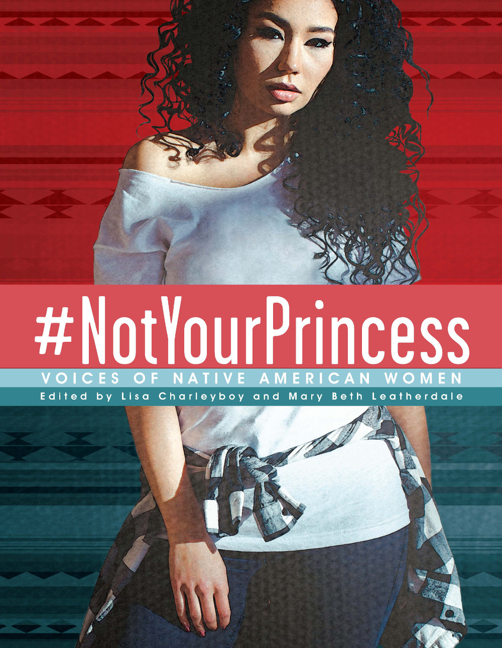 #NotYourPrincess : Voices of Native American Women | 