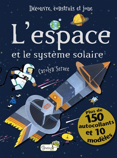 Espace et le système solaire (L') | Scrace, Carolyn