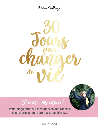 30 jours pour changer de vie | Austruy, Anna