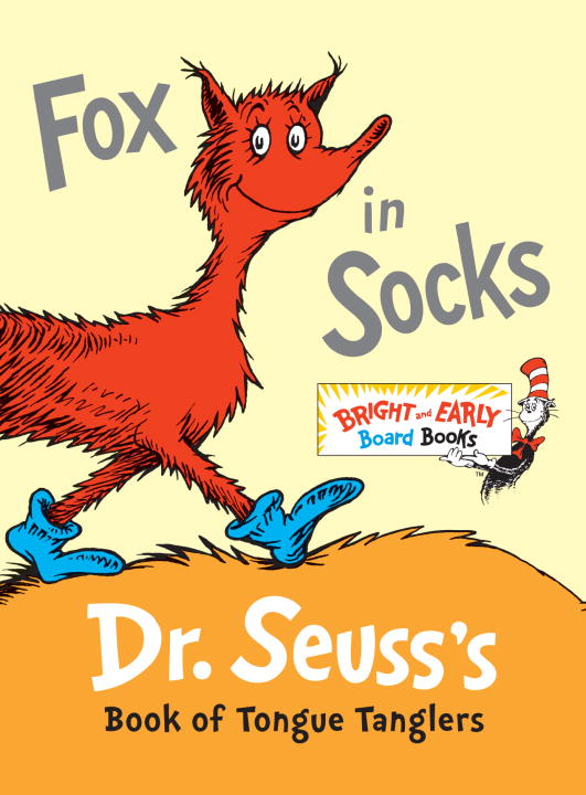 Fox in Socks : Dr. Seuss's Book of Tongue Tanglers | Dr. Seuss