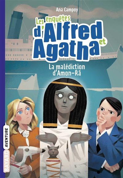 Les enquêtes d'Alfred et Agatha T.07 - La malédiction d'Amon-Râ | Campoy, Ana