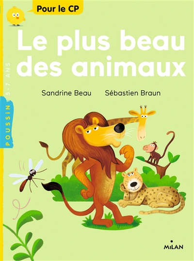 Plus beau des animaux (Le) | Beau, Sandrine