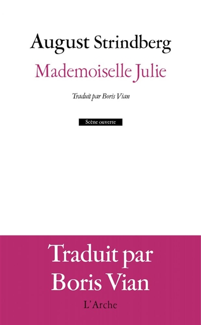 Mademoiselle Julie | Strindberg, August