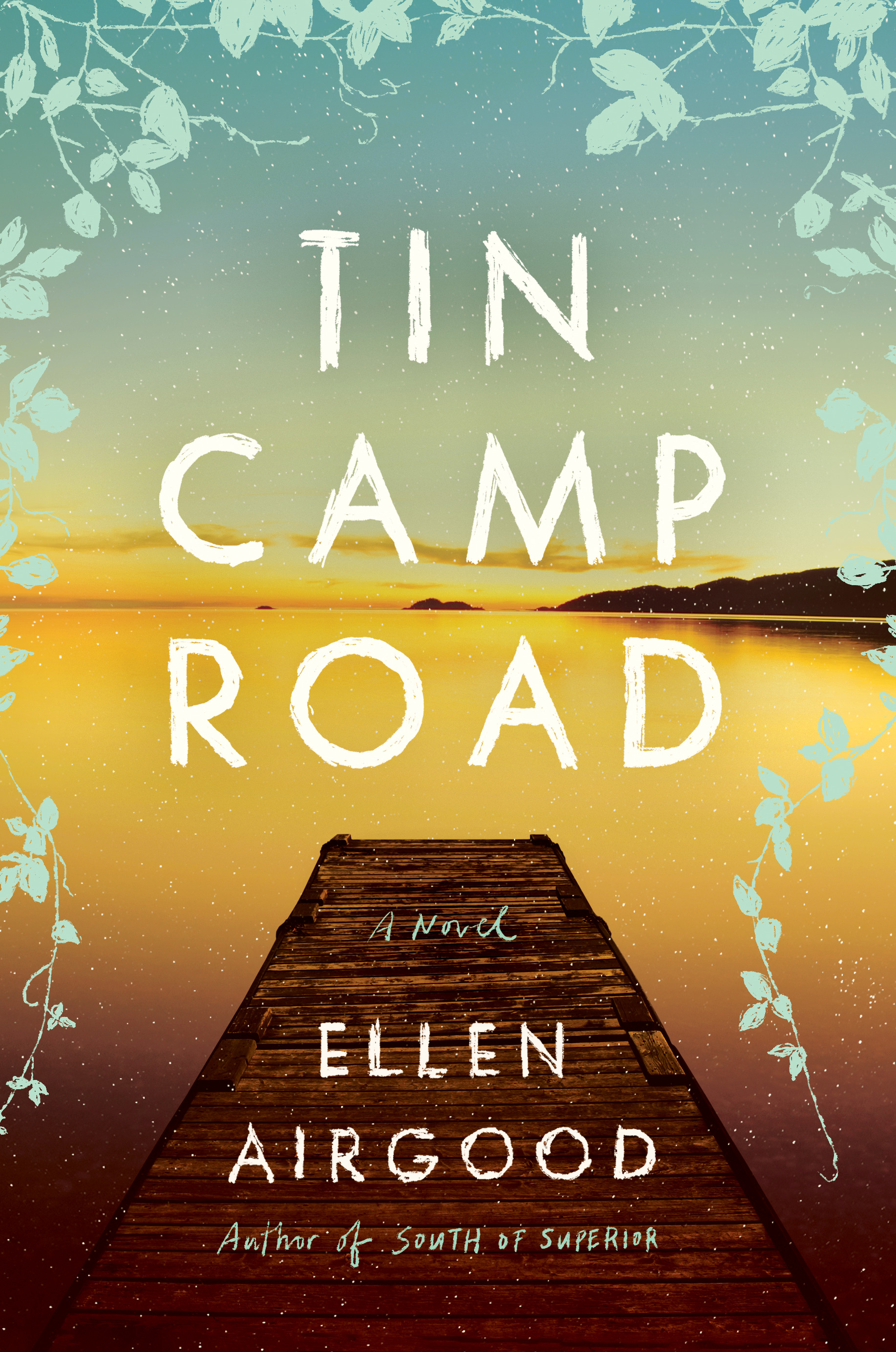 Tin Camp Road : A Novel | Airgood, Ellen