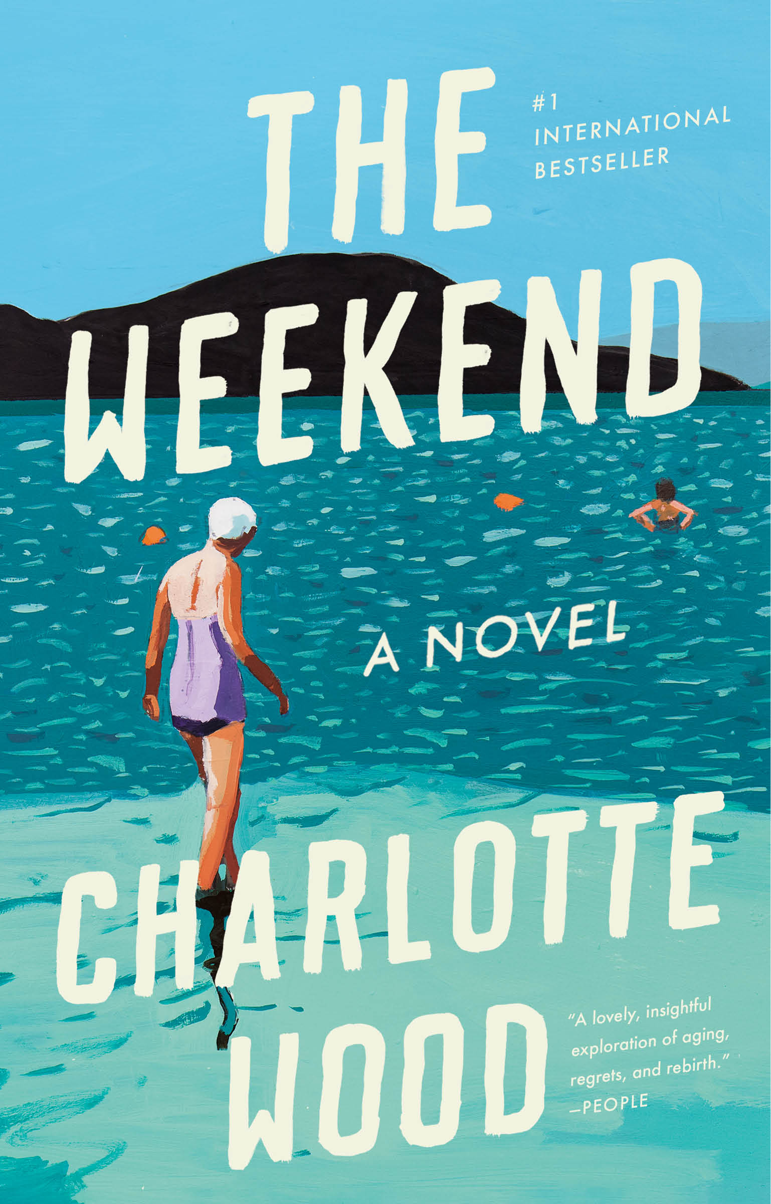 The Weekend : A Novel | Wood, Charlotte