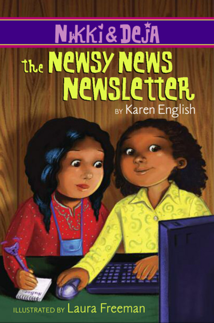 Nikki and Deja T.03 - The Newsy News Newsletter  | English, Karen